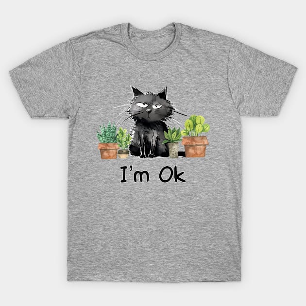 I’m Ok Funny Gardening Plants And Cats lover T-Shirt by TopChoiceTees